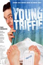 Watch Young Triffie's Been Made Away With Myflixer