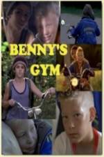 Watch Bennys gym Myflixer