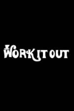 Watch Work It Out Myflixer