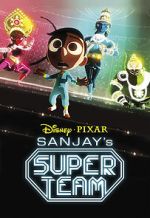 Watch Sanjay's Super Team (Short 2015) Myflixer