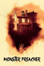 Watch Monster Preacher Myflixer