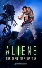 Watch Aliens: The Definitive History Myflixer