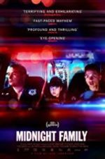 Watch Midnight Family Myflixer