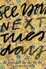 Watch See You Next Tuesday Myflixer