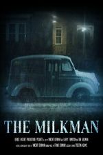 Watch The Milkman (Short 2022) Myflixer