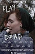 Watch Play Dead Myflixer