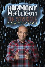 Watch Harmony McElligott: The Struggle Continues Myflixer