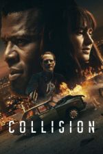Watch Collision Myflixer