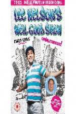 Watch Lee Nelson's Well Good Show Myflixer