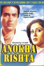 Watch Anokha Rishta Myflixer