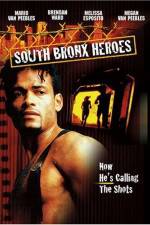 Watch South Bronx Heroes Myflixer