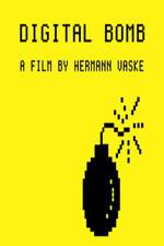 Watch The Digital Bomb Myflixer