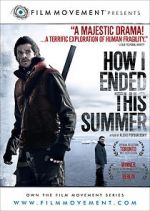 Watch How I Ended This Summer Myflixer