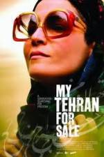 Watch My Tehran for Sale Myflixer