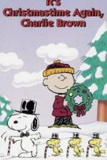 Watch It's Christmastime Again Charlie Brown Myflixer