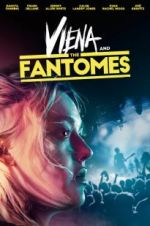 Watch Viena and the Fantomes Myflixer