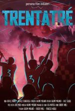 Watch Trentatr� - a Dream in the heart: Naples rises again Myflixer