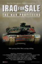 Watch Iraq for Sale: The War Profiteers Myflixer