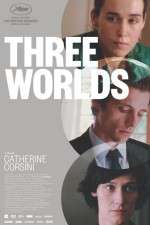 Watch Three Worlds Myflixer