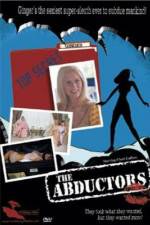 Watch The Abductors Myflixer