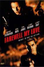 Watch Farewell, My Love Myflixer