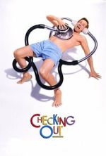 Watch Checking Out Myflixer