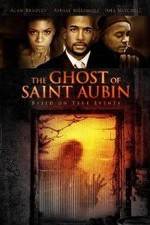 Watch The Ghost of Saint Aubin Myflixer