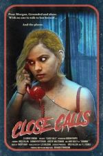 Watch Close Calls Myflixer