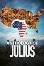 Watch Anthology of Julius Myflixer