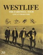 Watch Westlife: The Farewell Tour Live at Croke Park Myflixer