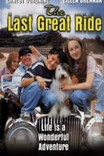 Watch The Last Great Ride Myflixer