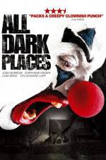 Watch All Dark Places Myflixer