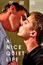 Watch A Nice Quiet Life Myflixer