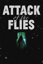 Watch Attack of the Flies Myflixer