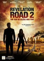 Watch Revelation Road 2: The Sea of Glass and Fire Myflixer