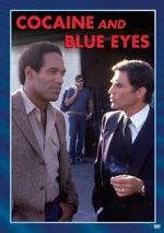 Watch Cocaine and Blue Eyes Myflixer