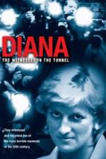 Watch Diana The Witnesses in the Tunnel Myflixer