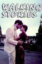 Watch Walking Stories Myflixer