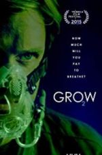 Watch Grow Myflixer