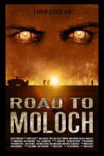 Watch Road to Moloch Myflixer