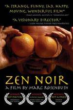 Watch Zen Noir Myflixer