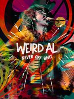 Watch Weird Al: Never Off Beat Myflixer