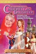 Watch The Adventures of Cinderella's Daughter Myflixer