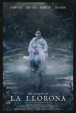 Watch The Legend of La Llorona Myflixer