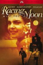 Watch Racing with the Moon Myflixer