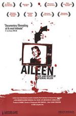 Watch Aileen: Life and Death of a Serial Killer Myflixer