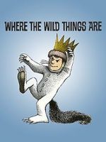 Watch Where the Wild Things Are Myflixer