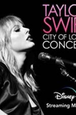 Watch Taylor Swift City of Lover Concert Myflixer