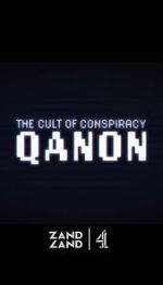Watch The Cult of Conspiracy: QAnon Myflixer