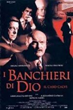 Watch The Bankers of God: The Calvi Affair Myflixer